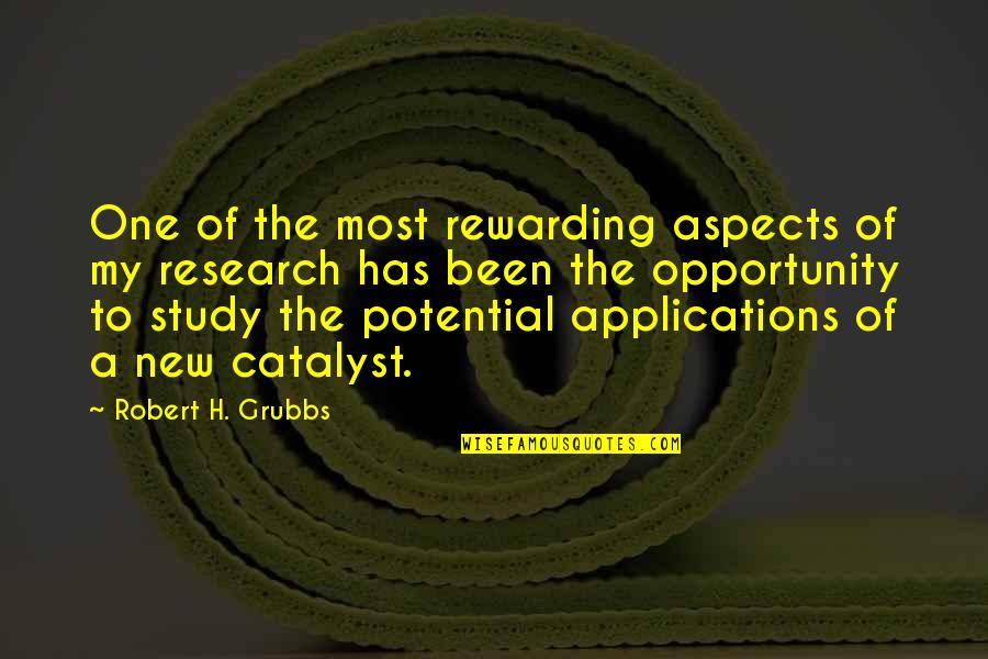 Grubbs Quotes By Robert H. Grubbs: One of the most rewarding aspects of my Grubbs Quotes By Robert H. Grubbs: One of the most rewarding aspects of my