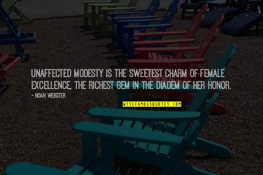 Grundeinkommen Eu Quotes By Noah Webster: Unaffected modesty is the sweetest charm of female Grundeinkommen Eu Quotes By Noah Webster: Unaffected modesty is the sweetest charm of female