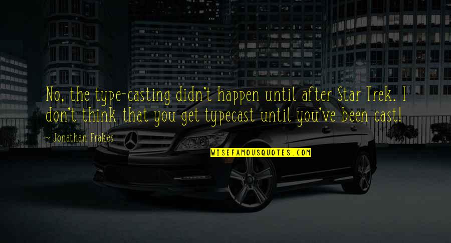 Gta 3 8 Ball Quotes By Jonathan Frakes: No, the type-casting didn't happen until after Star Gta 3 8 Ball Quotes By Jonathan Frakes: No, the type-casting didn't happen until after Star
