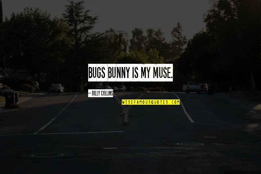 Gta Mod Quotes By Billy Collins: Bugs Bunny is my muse. Gta Mod Quotes By Billy Collins: Bugs Bunny is my muse.