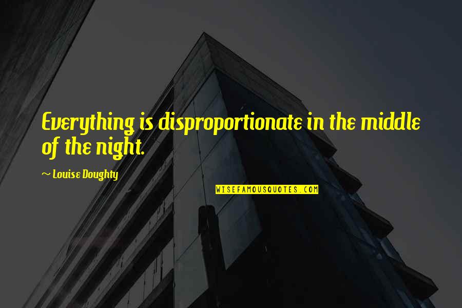 Gta Sa Normal Cj Quotes By Louise Doughty: Everything is disproportionate in the middle of the Gta Sa Normal Cj Quotes By Louise Doughty: Everything is disproportionate in the middle of the