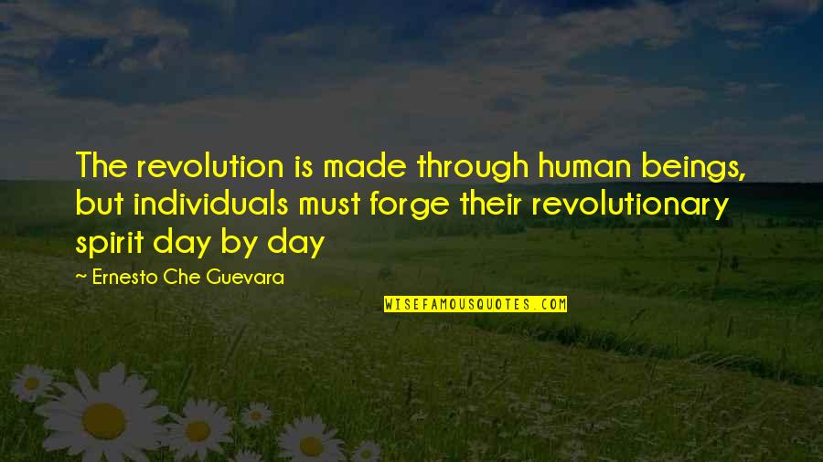 Guevara's Quotes By Ernesto Che Guevara: The revolution is made through human beings, but Guevara's Quotes By Ernesto Che Guevara: The revolution is made through human beings, but