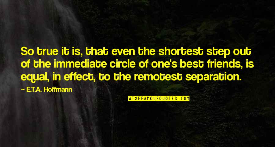 Guggemos Quotes By E.T.A. Hoffmann: So true it is, that even the shortest Guggemos Quotes By E.T.A. Hoffmann: So true it is, that even the shortest