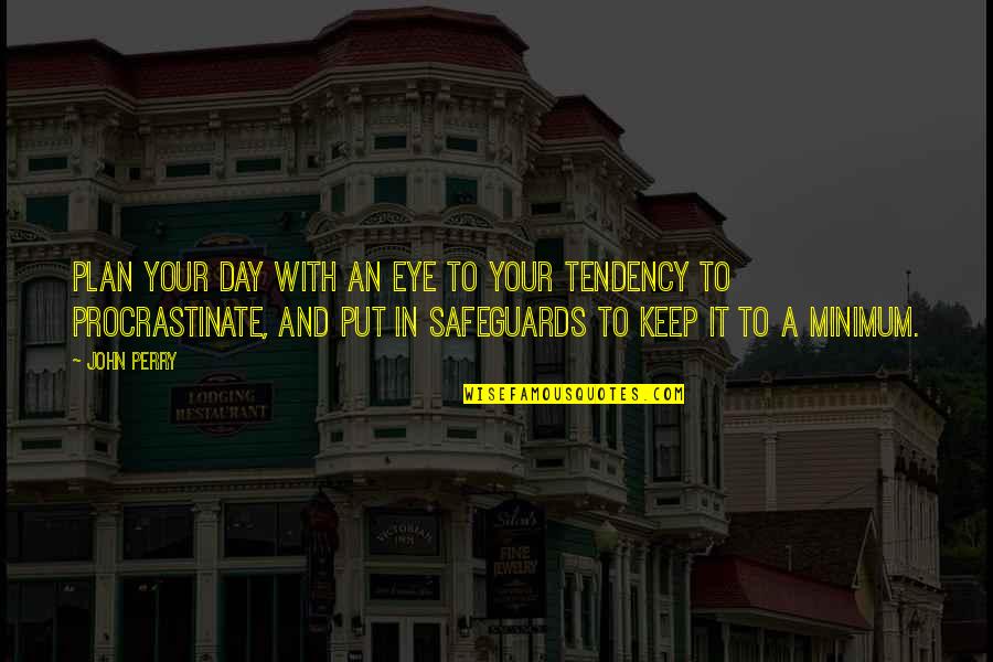 Guildford Conveyancing Quotes By John Perry: Plan your day with an eye to your