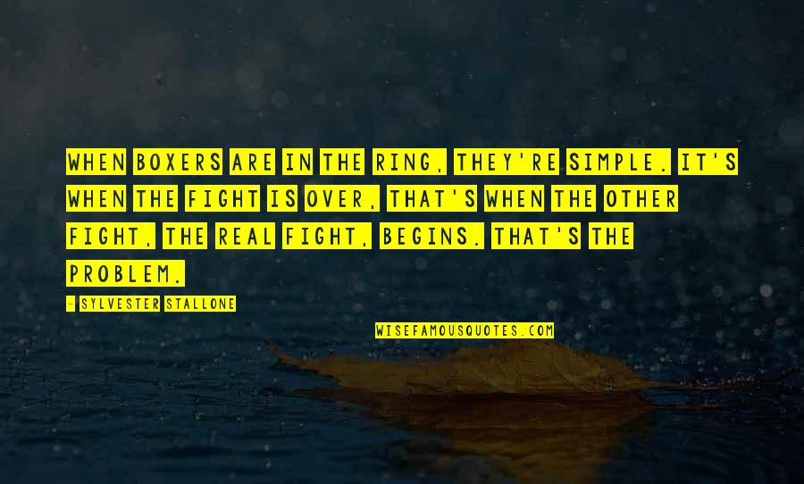 Guiter Quotes By Sylvester Stallone: When boxers are in the ring, they're simple.