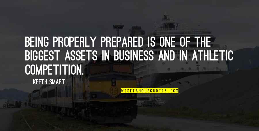 Guizo Mandaue Quotes By Keeth Smart: Being properly prepared is one of the biggest Guizo Mandaue Quotes By Keeth Smart: Being properly prepared is one of the biggest