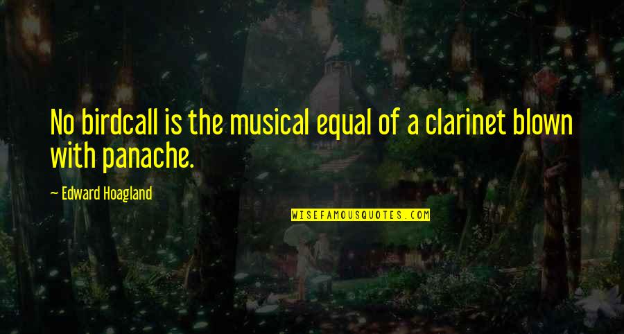 Gullible Jokes Quotes By Edward Hoagland: No birdcall is the musical equal of a Gullible Jokes Quotes By Edward Hoagland: No birdcall is the musical equal of a