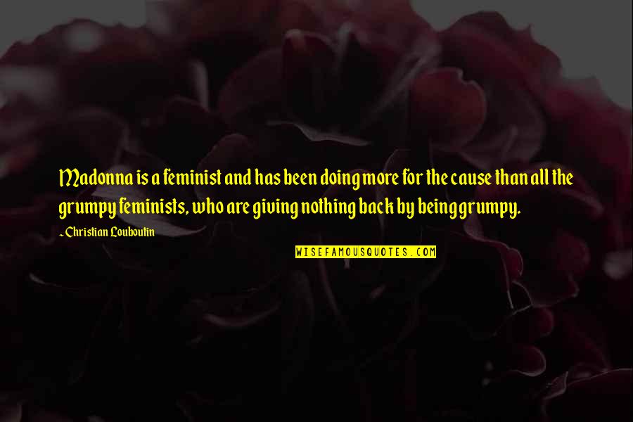 Gulped Quotes By Christian Louboutin: Madonna is a feminist and has been doing