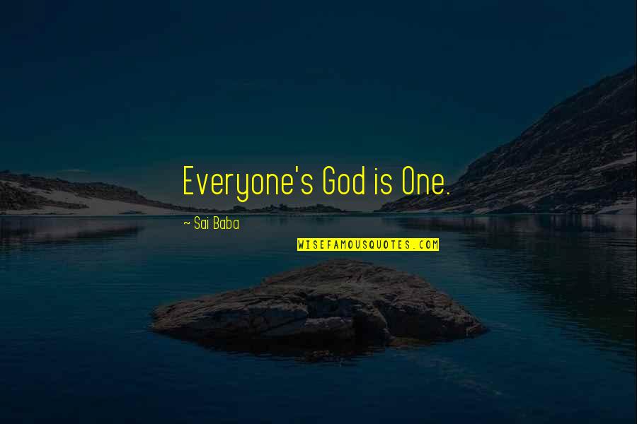 Gumbie Cat Quotes By Sai Baba: Everyone's God is One.