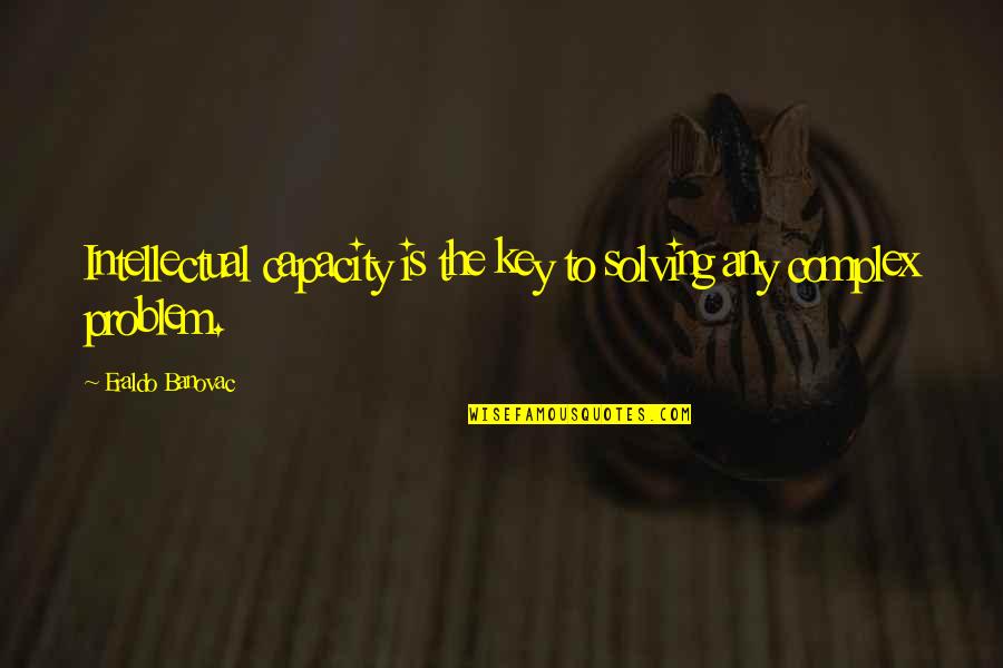 Gumdrops Clipart Quotes By Eraldo Banovac: Intellectual capacity is the key to solving any