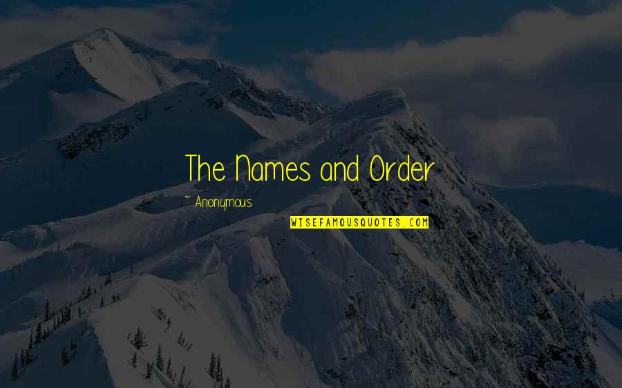 Guru Gobind Birthday Quotes By Anonymous: The Names and Order