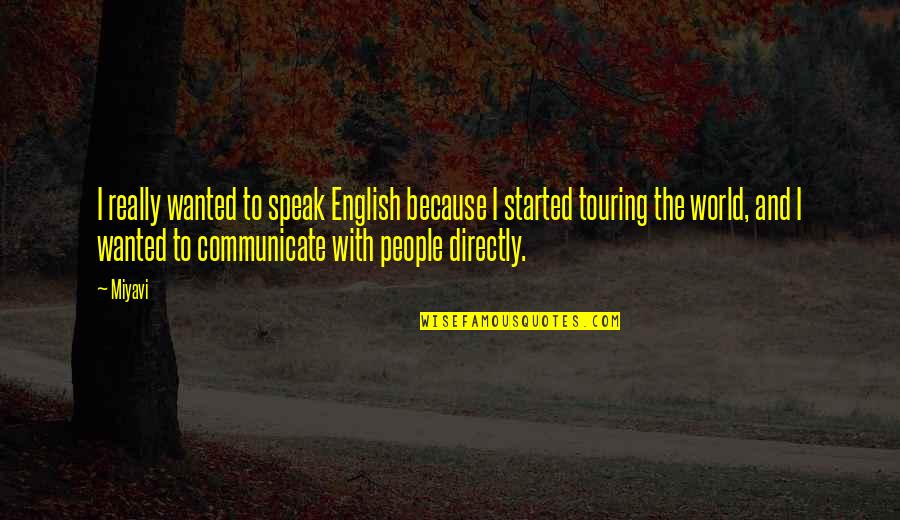 Guru Nanak Dev Ji Birthday 2020 Quotes By Miyavi: I really wanted to speak English because I Guru Nanak Dev Ji Birthday 2020 Quotes By Miyavi: I really wanted to speak English because I