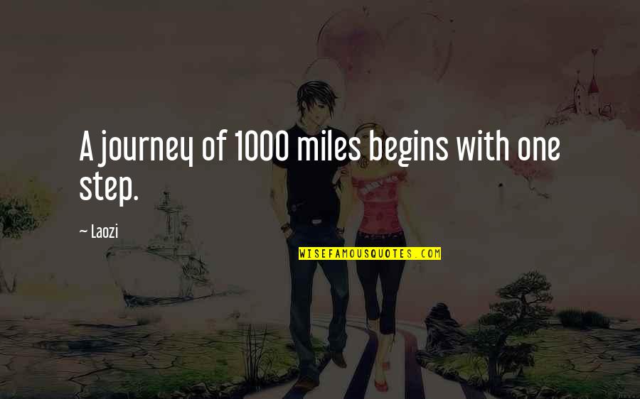 Gustav Ahr Quotes By Laozi: A journey of 1000 miles begins with one