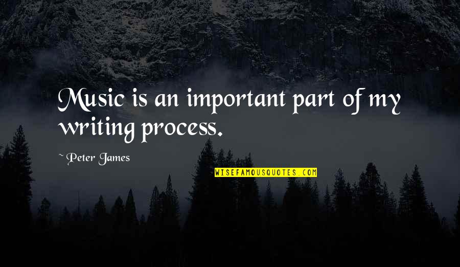 Guten Tag Ramon Quotes By Peter James: Music is an important part of my writing