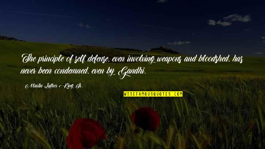 Guy Montag In Fahrenheit 451 Quotes By Martin Luther King Jr.: The principle of self defense, even involving weapons Guy Montag In Fahrenheit 451 Quotes By Martin Luther King Jr.: The principle of self defense, even involving weapons
