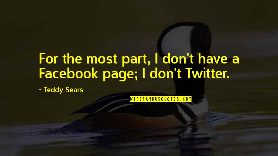 Guys Acting Single Quotes By Teddy Sears: For the most part, I don't have a