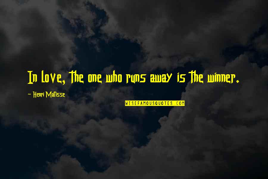 Guys Lying Quotes By Henri Matisse: In love, the one who runs away is