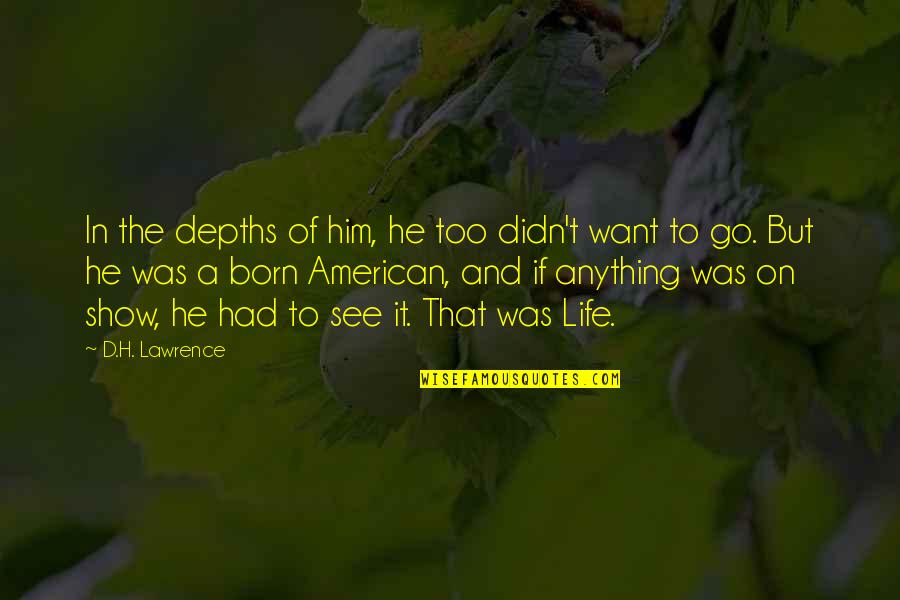 Guys With Sense Of Humor Quotes By D.H. Lawrence: In the depths of him, he too didn't