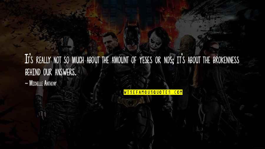 Gwiazd Naszych Quotes By Michelle Anthony: It's really not so much about the amount Gwiazd Naszych Quotes By Michelle Anthony: It's really not so much about the amount