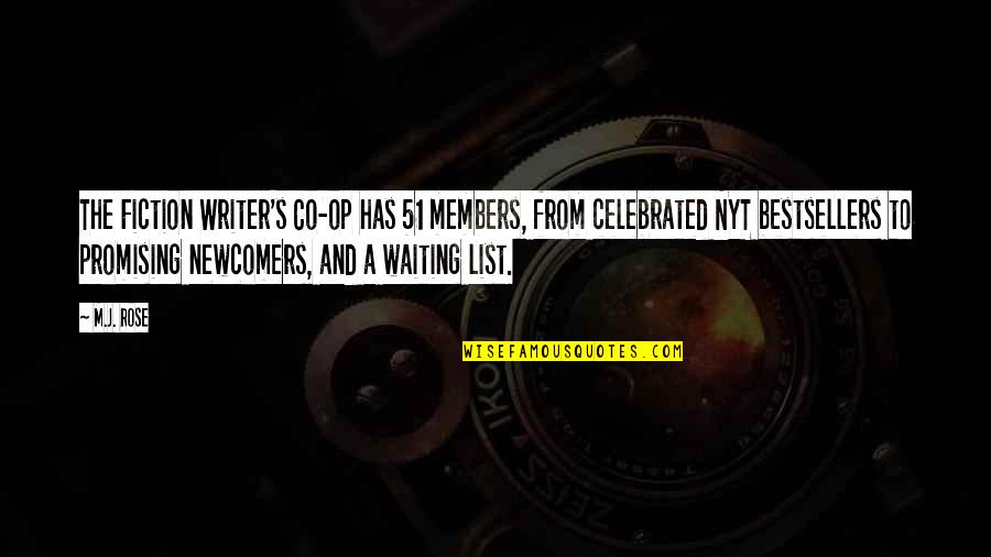 Gwongeumsung Quotes By M.J. Rose: The Fiction Writer's Co-op has 51 members, from Gwongeumsung Quotes By M.J. Rose: The Fiction Writer's Co-op has 51 members, from