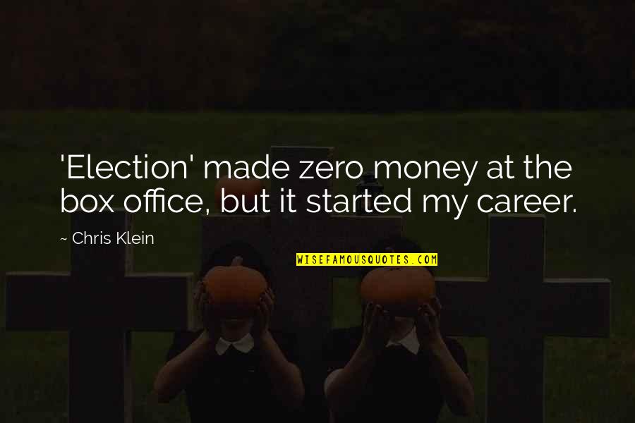 Gyilkoss Gok Quotes By Chris Klein: 'Election' made zero money at the box office,