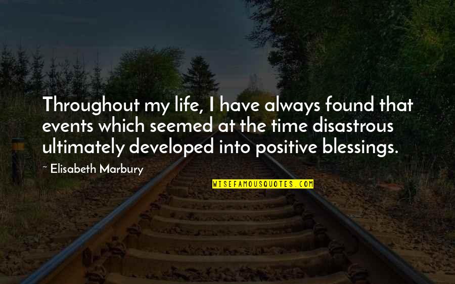 Gym Sanctuary Quotes By Elisabeth Marbury: Throughout my life, I have always found that