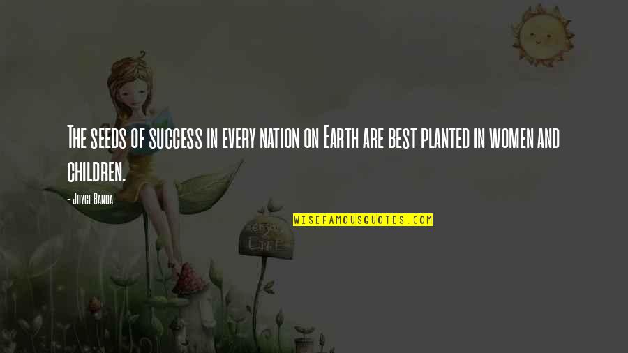 Gyming Inspirational Quotes By Joyce Banda: The seeds of success in every nation on