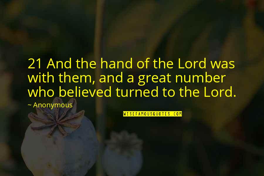 Gymnast Inspirational Quotes By Anonymous: 21 And the hand of the Lord was