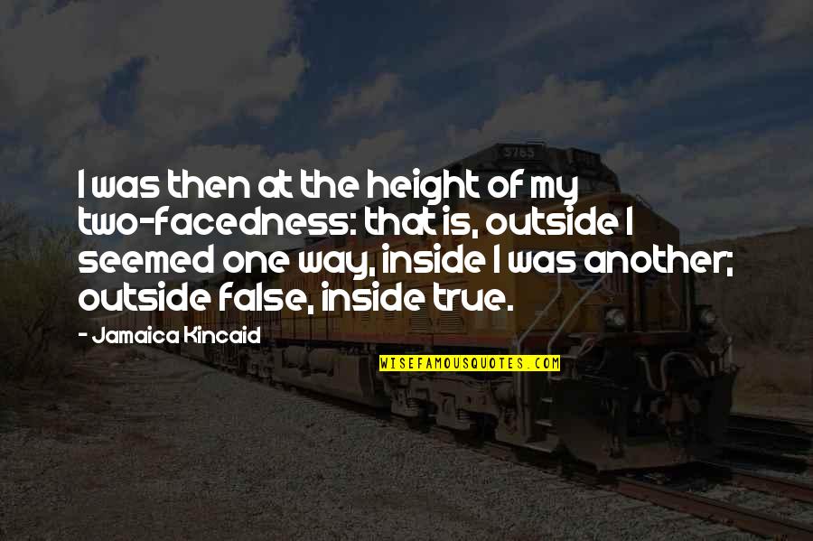 Gysin Group Quotes By Jamaica Kincaid: I was then at the height of my Gysin Group Quotes By Jamaica Kincaid: I was then at the height of my