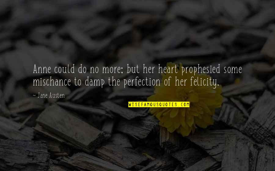 H H Appliances East Windsor Nj Quotes By Jane Austen: Anne could do no more; but her heart H H Appliances East Windsor Nj Quotes By Jane Austen: Anne could do no more; but her heart