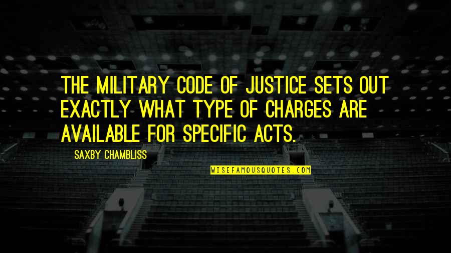 H Lderlin Gedichte Quotes By Saxby Chambliss: The military code of justice sets out exactly