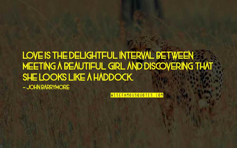 H Meenmaa Quotes By John Barrymore: Love is the delightful interval between meeting a H Meenmaa Quotes By John Barrymore: Love is the delightful interval between meeting a