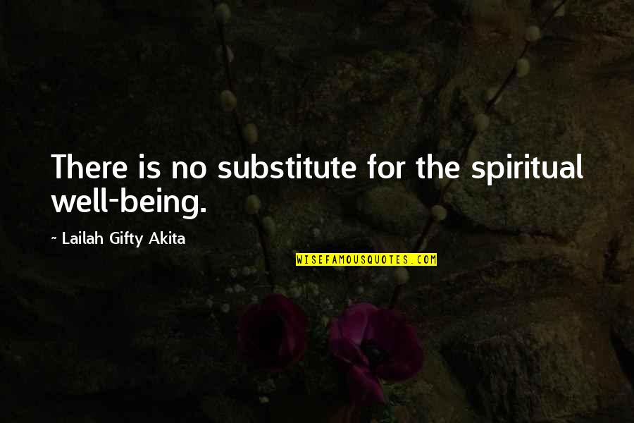 H R L Wooden Table Quotes By Lailah Gifty Akita: There is no substitute for the spiritual well-being. H R L Wooden Table Quotes By Lailah Gifty Akita: There is no substitute for the spiritual well-being.