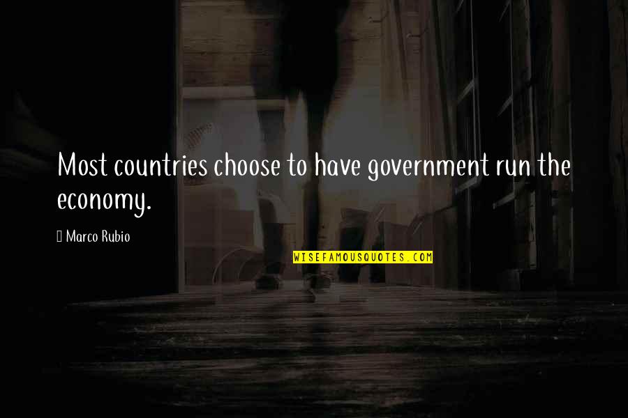 H Z Ckod S Quotes By Marco Rubio: Most countries choose to have government run the