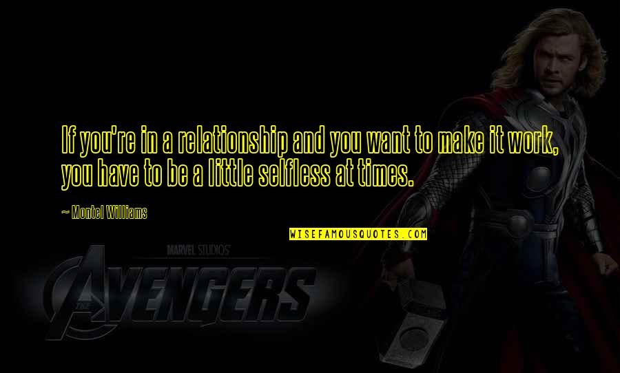 Had Ija Had Iabdic Biografija Quotes By Montel Williams: If you're in a relationship and you want Had Ija Had Iabdic Biografija Quotes By Montel Williams: If you're in a relationship and you want