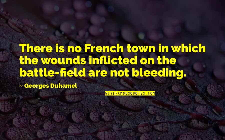 Haeberlein Bangor Quotes By Georges Duhamel: There is no French town in which the