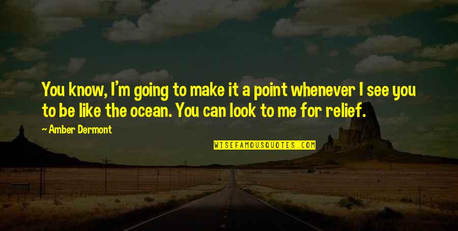 Haecceity Quotes By Amber Dermont: You know, I'm going to make it a Haecceity Quotes By Amber Dermont: You know, I'm going to make it a