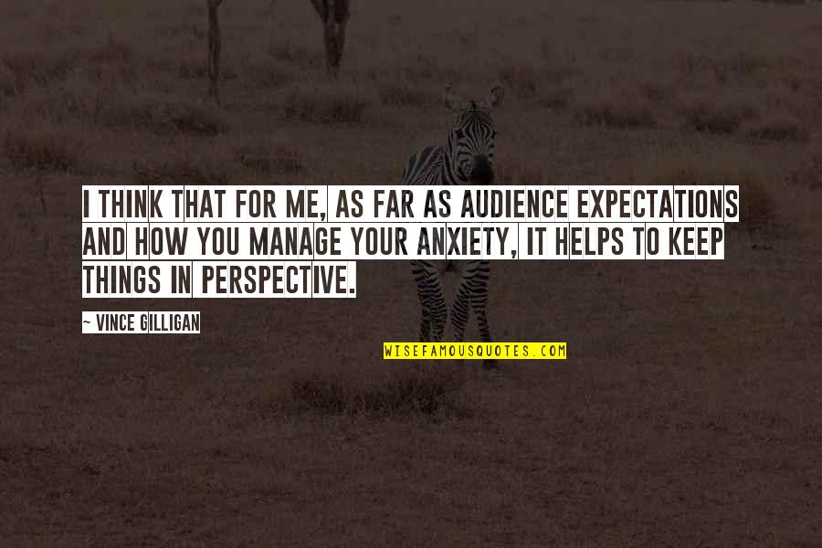 Haemon In Antigone Quotes By Vince Gilligan: I think that for me, as far as