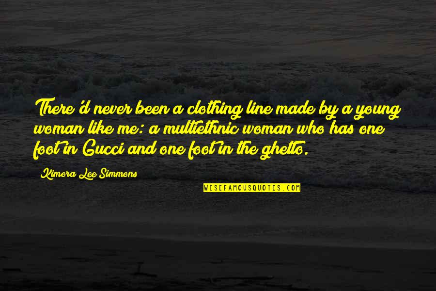 Haidinger Autoszerviz Quotes By Kimora Lee Simmons: There'd never been a clothing line made by Haidinger Autoszerviz Quotes By Kimora Lee Simmons: There'd never been a clothing line made by