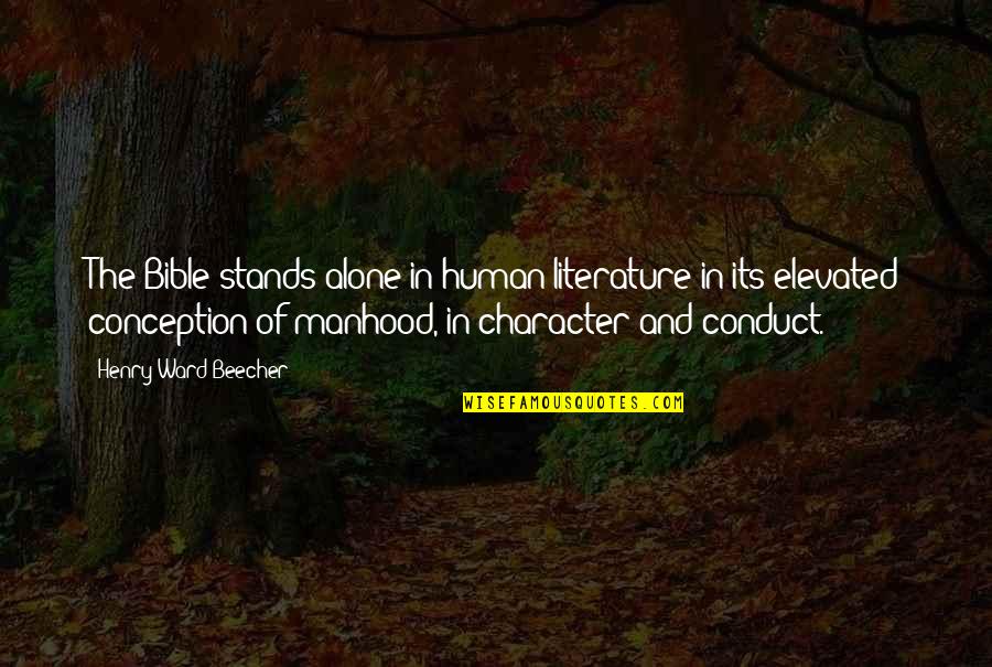 Halb Stock Quotes By Henry Ward Beecher: The Bible stands alone in human literature in Halb Stock Quotes By Henry Ward Beecher: The Bible stands alone in human literature in