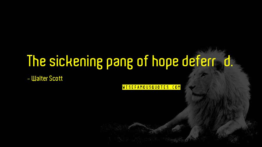Half Life 2 Breen Quotes By Walter Scott: The sickening pang of hope deferr'd. Half Life 2 Breen Quotes By Walter Scott: The sickening pang of hope deferr'd.