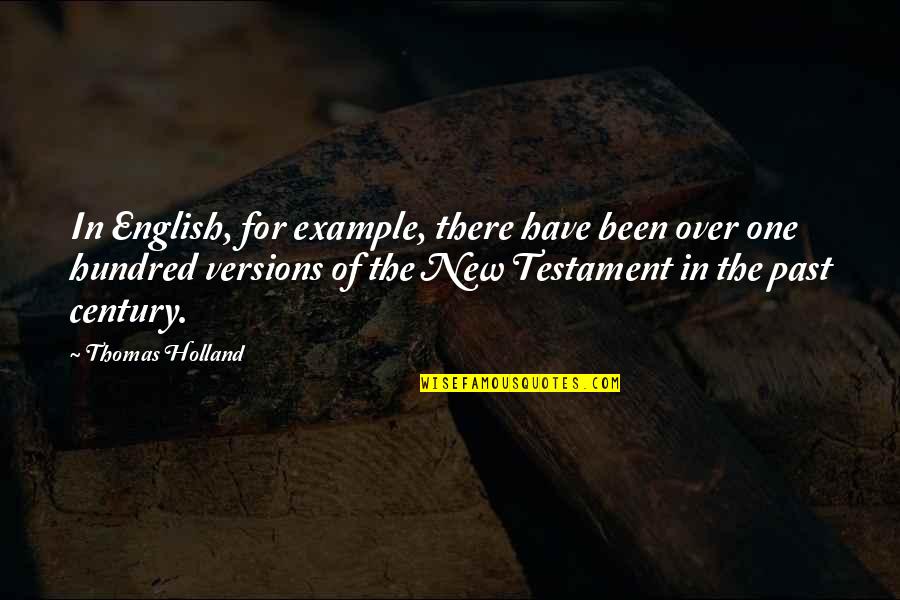 Hallan O Quotes By Thomas Holland: In English, for example, there have been over Hallan O Quotes By Thomas Holland: In English, for example, there have been over