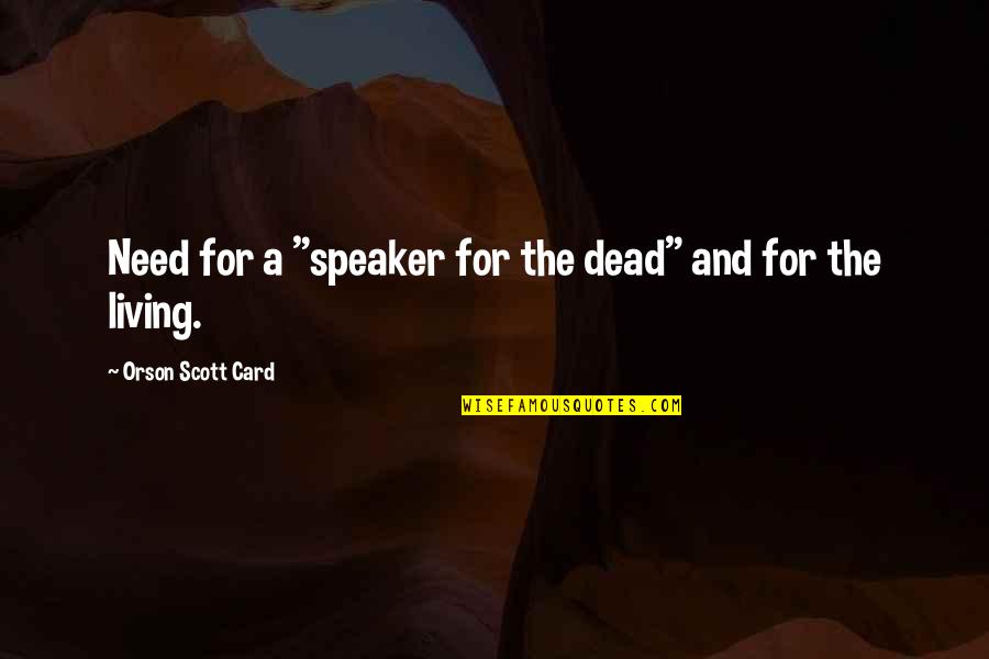 Hallmark Disney Plaques Quotes By Orson Scott Card: Need for a "speaker for the dead" and