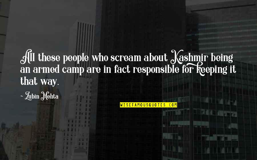 Hallucinated Quotes By Zubin Mehta: All these people who scream about Kashmir being Hallucinated Quotes By Zubin Mehta: All these people who scream about Kashmir being