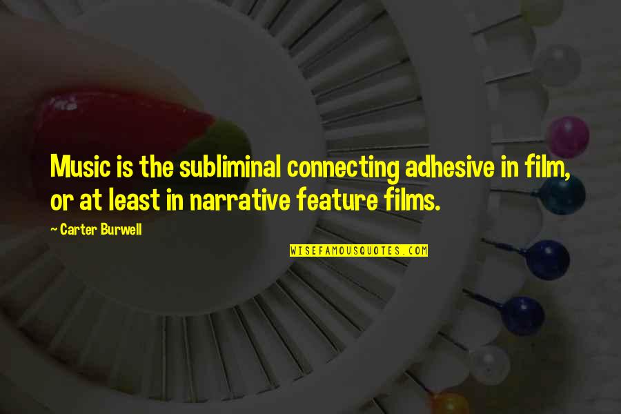 Hallway Framed Quotes By Carter Burwell: Music is the subliminal connecting adhesive in film, Hallway Framed Quotes By Carter Burwell: Music is the subliminal connecting adhesive in film,