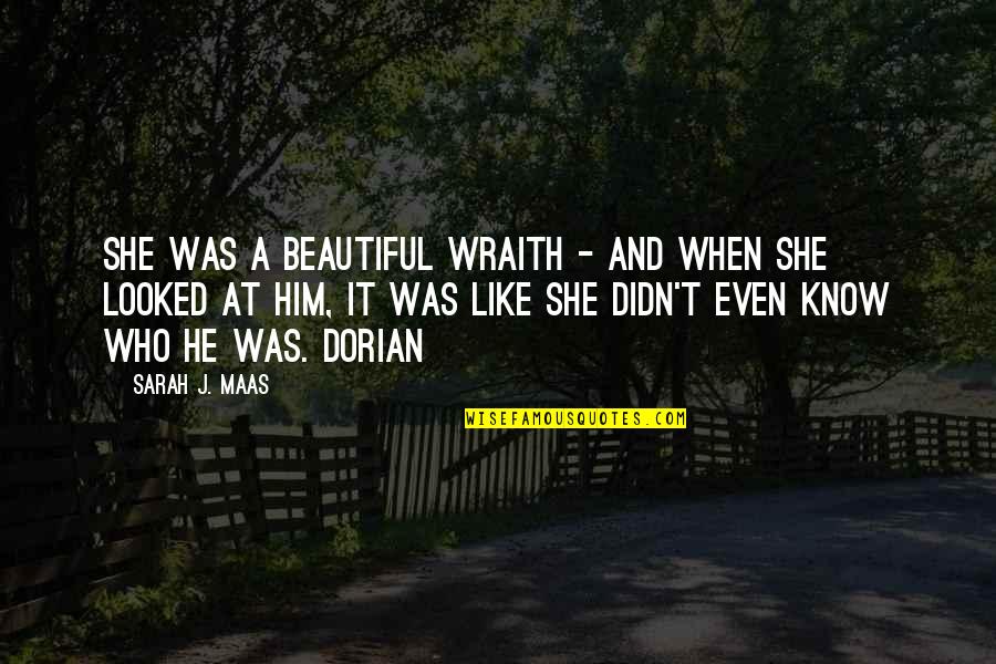 Hamlet Play Within A Play Scene Quotes By Sarah J. Maas: She was a beautiful wraith - and when Hamlet Play Within A Play Scene Quotes By Sarah J. Maas: She was a beautiful wraith - and when