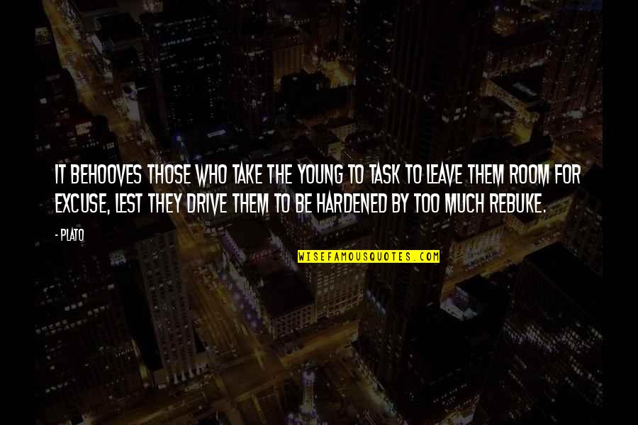 Hammontree Laramie Quotes By Plato: It behooves those who take the young to Hammontree Laramie Quotes By Plato: It behooves those who take the young to