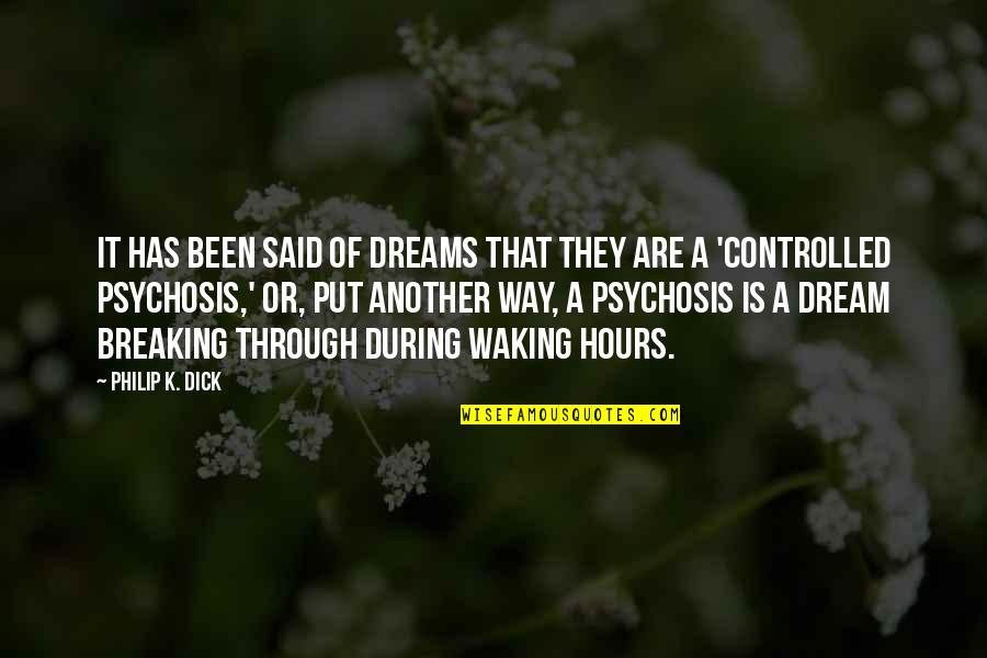 Hamvai Kaposv R Quotes By Philip K. Dick: It has been said of dreams that they