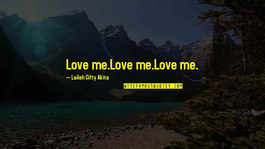 Hana Kimi Manga Quotes By Lailah Gifty Akita: Love me.Love me.Love me.