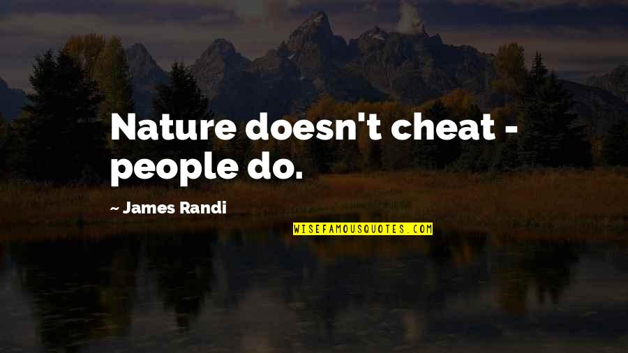 Hand Stamped Jewelry Quotes By James Randi: Nature doesn't cheat - people do.
